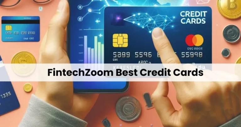 FintechZoom Travel Credit Cards