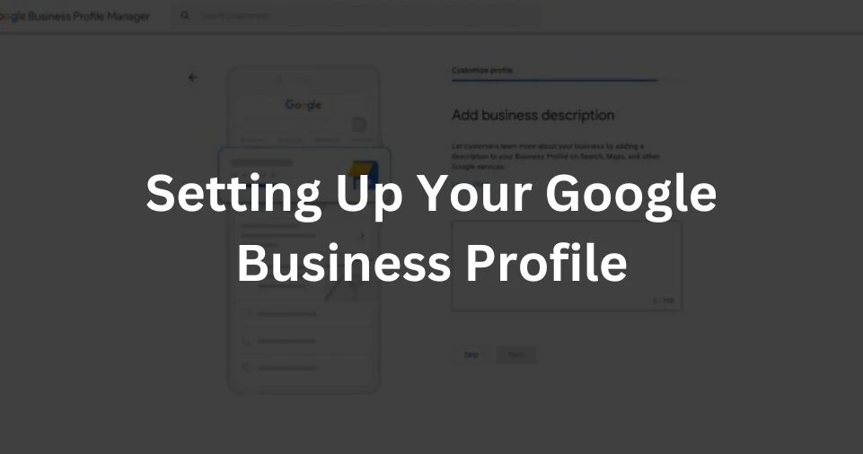 Setting Up Your Google Business Profile